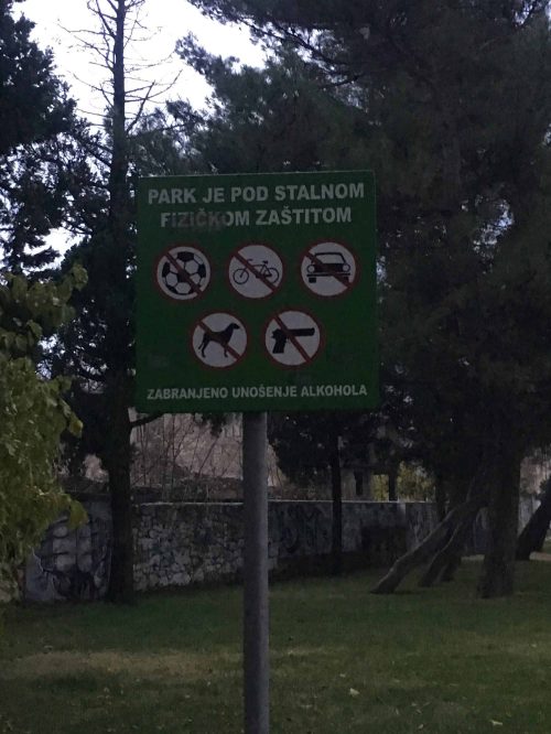 This sign was in one of the parks